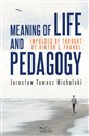 Meaning of life and pedagogy. Impulses of thought by Viktor E. Frankl 