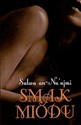 Smak miodu wyd. kieszonkowe - Salwa An-Nu'ajmi