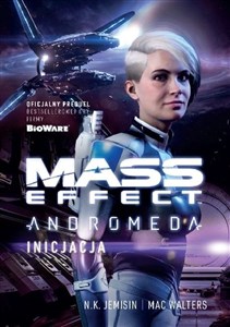 Mass Effect Anromeda Inicjacja