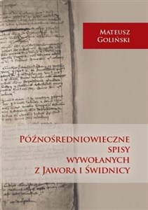 Późnośredniowieczne spisy wywołanych z Jawora i Świdnicy - Księgarnia Niemcy (DE)