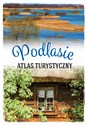 Atlas turystyczny Podlasie