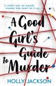 A Good Girl’s Guide to Murder