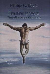 Transmigracja Timothy'ego Archera