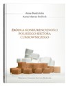 Źródła konkurencyjności polskiego sektora cukrowniczego