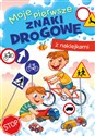 Moje pierwsze znaki drogowe  - Zofia Zabrzeska