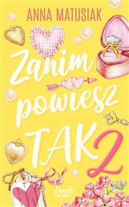 Zanim powiesz TAK 2 - Księgarnia UK