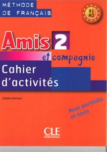 Amis et compagnie 2 Zeszyt ćwicze