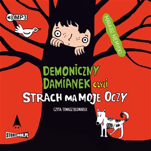 [Audiobook] Demoniczny Damianek czyli strach ma moje oczy