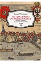 Od ujścia Wisły po Morze Czarne Tom 2 Handlowo-gospodarcze tło dziejów Polski (1572-1795)
