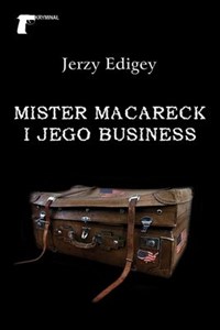 Mister MacAreck i jego business - Księgarnia UK