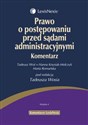 Prawo o postępowaniu przed sądami administracyjnymi Komentarz