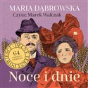 [Audiobook] Noce i dnie - Maria Dąbrowska