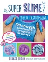 Super Slime 2 Edycja Ekstremalna - Alyssa Jagan
