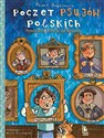 Poczet psujów polskich Przewrotna historia wynalazków - Paweł Beręsewicz