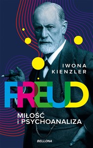 Freud Miłość i psychoanaliza