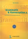 Grammatik & Konversation 2. Arbeitsblatter fur den Deutschunterricht