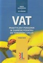 VAT Praktyczny poradnik w zakresie podatku od towarów i usług - Danuta Młodzikowska, Ulf Svensson