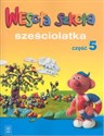 Wesoła szkoła sześciolatka Część 5 - Stanisława Łukasik, Helena Petkowicz, Stanisław Karaszewski