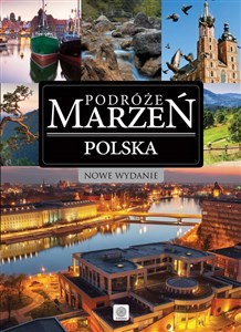 Podróże marzeń Polska