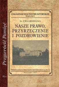 Nasze prawo przyrzeczenie i pozdrowienie Zagadnienia instruktorskie