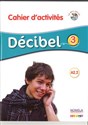 Decibel 3 PW Zeszyt ćwiczeń - Butzbach M., Martin C., Pastor D., Saracibar I., Nunez R.