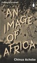 An Image of Africa - Chinua Achebe