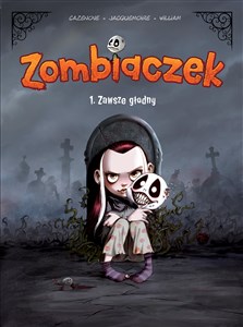 Zombiaczek. Zawsze głodny. Tom 1 - Księgarnia UK