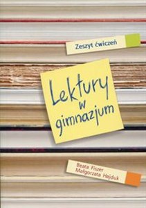 Lektury w gimnazjum Zeszyt ćwiczeń