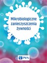 Mikrobiologiczne zanieczyszczenia żywności