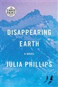 Disappearing Earth: A novel