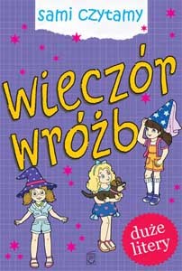 Wieczór wróżb Sami czytamy duże litery