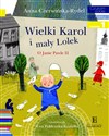 Wielki Karol i mały Lolek Czytam sobie Poziom 1 O Janie Pawle II