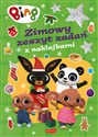 Bing Zimowy zeszyt zadań z naklejkami - Opracowanie Zbiorowe