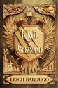 Król z bliznami Tom 1 - Leigh Bardugo