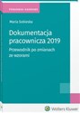 Dokumentacja pracownicza 2019 Przewodnik po zmianach ze wzorami