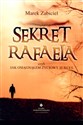 Sekret Rafaela czyli jak osiągnąłem życiowy sukces - Marek Zabiciel