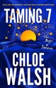 Taming 7  - Chloe Walsh