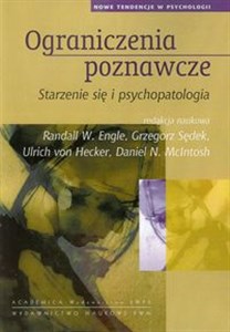 Ograniczenia poznawcze Tom 12 Starzenie się i psychopatologia