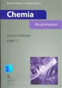 Chemia dla gimnazjum zeszyt ćwiczeń część 1 Gimnazjum - Bożena Kałuża, Andrzej Reych