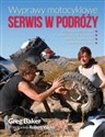 Wyprawy motocyklowe Serwis w podróży - Greg Baker