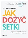 Jak dożyć setki - Julian Sobiech