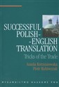Successful polish - English translation Tricks of the Trade - Aniela Korzeniowska, Piotr Kuhiwczak