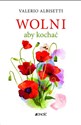 Wolni aby kochać