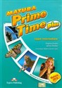 Matura Prime Time Plus Upper Intermediate Workbook and Grammar Book Szkoła ponadgimnazjalna