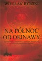 Na północ od Okinawy