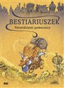 Bestiariuszek Niewidzialni pomocnicy