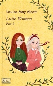 Little Women. Part 2