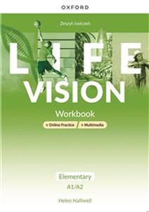 Life Vision Elementary Zeszyt ćwiczeń + Online Practice + multimedia Szkoła ponadpodstawowa - Księgarnia UK