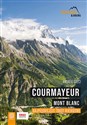 Courmayeur Mont Blanc Najpiękniejsze trasy hikingowe - Andrea Greci
