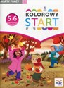 Kolorowy Start 5 i 6-latki Karty pracy Część 1